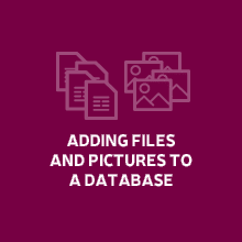 Adding files and pictures to a database