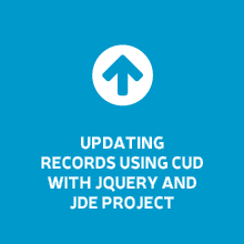 Updating records using CUD with jQuery and JDE project