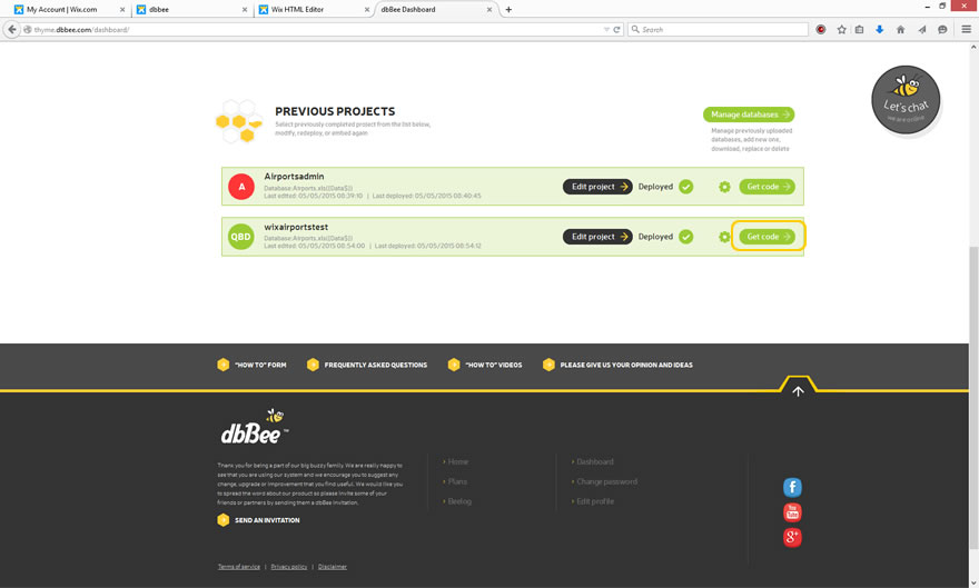 Open another tab in your browser and open your dashboard at dbBee